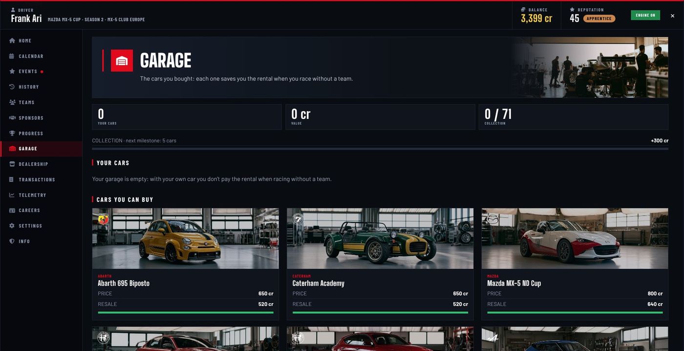 The garage with your cars and the cars you can buy.